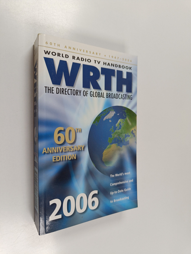 World Radio TV Handbook (WRTH) 2006 - The Directory of In...
