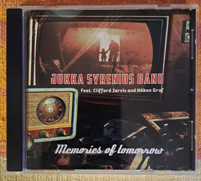 JUKKA SYRENIUS BAND – Memories of tomorrow (CD 2013)  BLUES