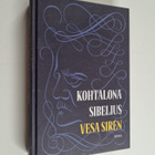 Vesa Siren : Kohtalona Sibelius - pikkukuva 1