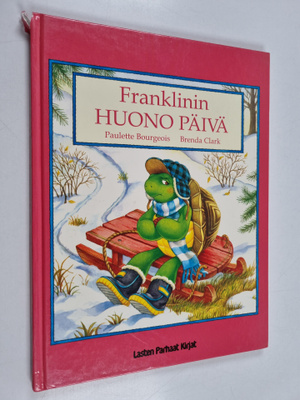 Paulette Bourgeois : Franklinin huono päivä