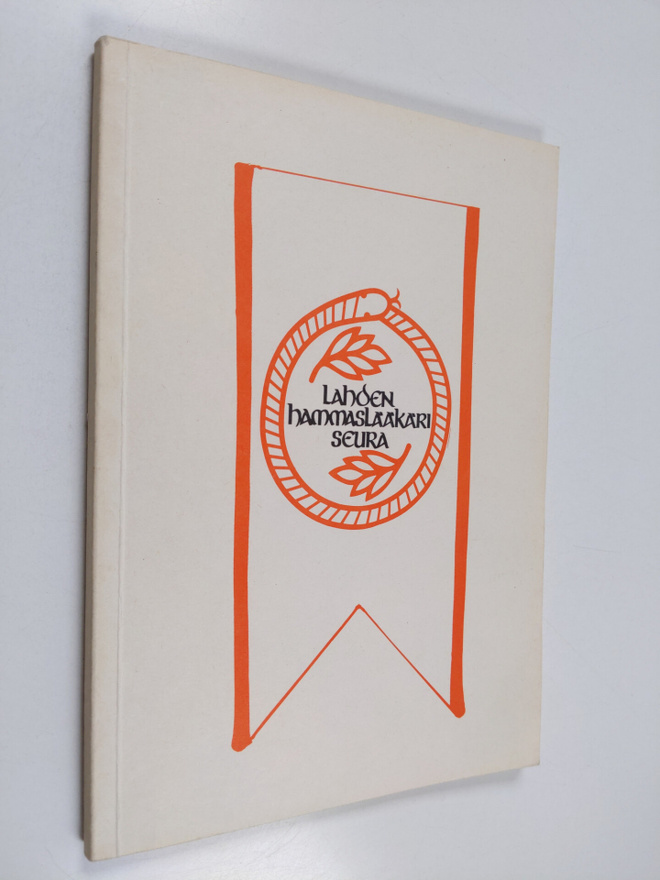 Lahden hammaslääkäriseura 1946-1981
