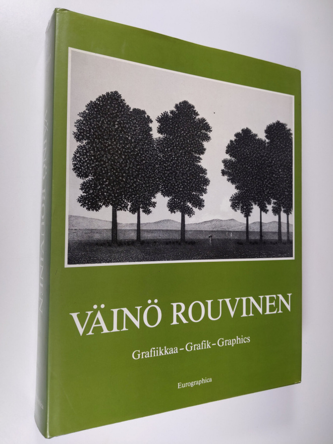 Väinö Rouvinen : Grafiikkaa - Grafik - Graphics 1952-1984