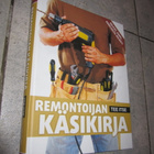 Remontoijan käsikirja Tee itse, 2011 1.p ( hienokunto !! - pikkukuva 1