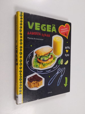 Mattias Kristiansson : Vegeä aamusta iltaan