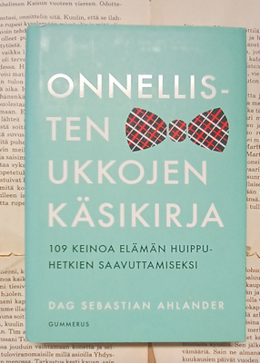 Dag Sebastian Ahlander - Onnellisten ukkojen käsikirja