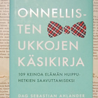 Dag Sebastian Ahlander - Onnellisten ukkojen käsikirja - pikkukuva 1