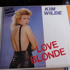 KIM WILDE : LOVE BLONDE  MAXI- SINGLE - pikkukuva 1