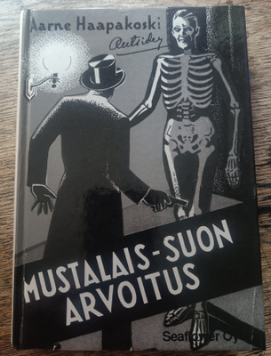 Aarne Haapakoski: Mustalais-suon arvoitus