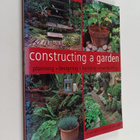 Steve Bradley ym. : Constructing a Garden - Planning, Des... - pikkukuva 1