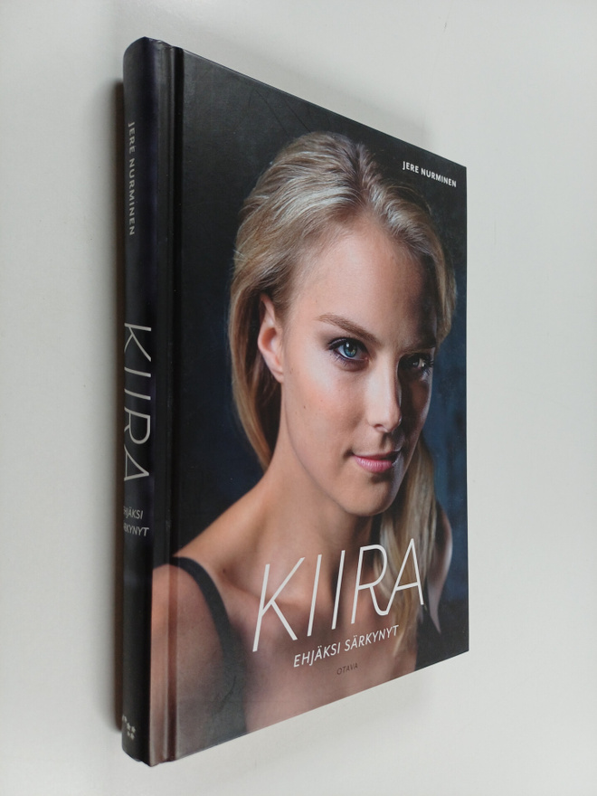Jere Nurminen : Kiira : Ehjäksi särkynyt
