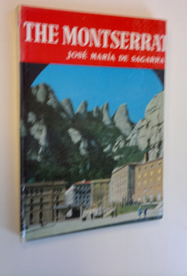 Jose Maria de Sagarra : The Montserrat