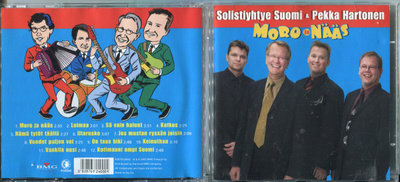SOLISTIYHTYE SUOMI & PEKKA HARTONEN . CD-LEVY . MORO JA NÄÄS