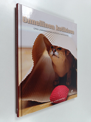Ylva Stockelberg : Onnellinen kotikissa : opas lemmikkiki...