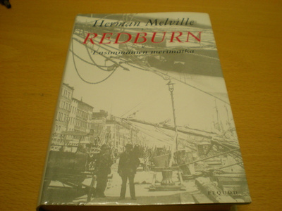 Herman Melville: Redburn - Ensimmäinen merimatka
