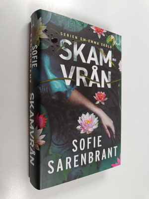 Sofie Sarenbrant : Skamvrån