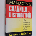Kenneth Rolnicki : Managing channels of distribution - pikkukuva 1