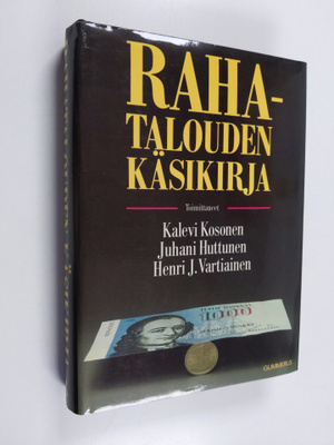 Kalevi ym. (toim.) Kosonen : Rahatalouden käsikirja