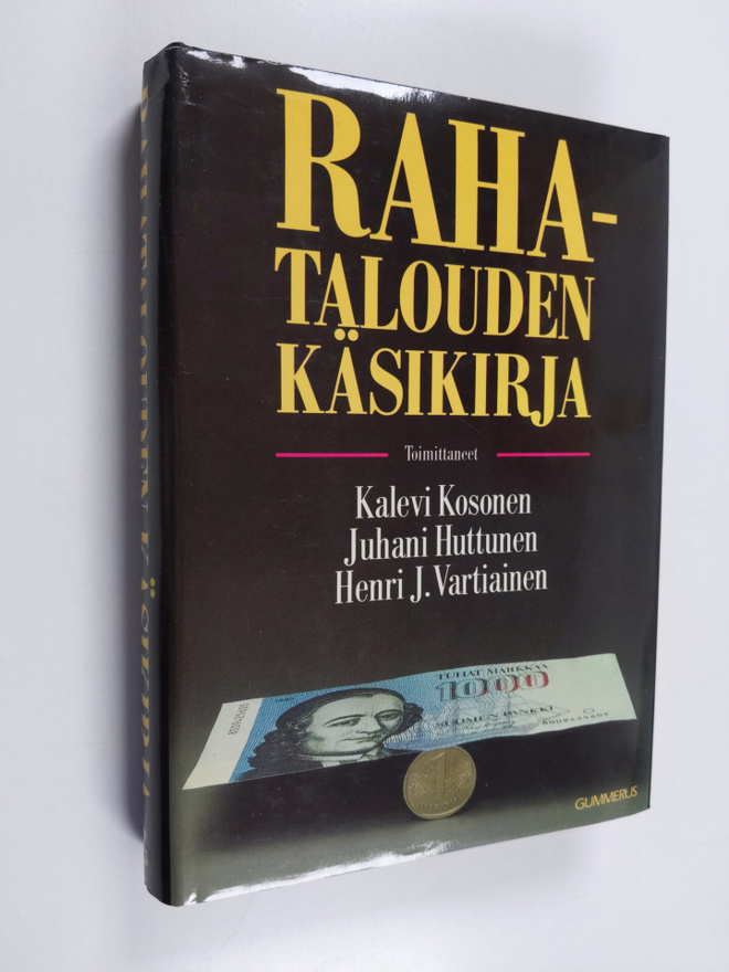 Kalevi ym. (toim.) Kosonen : Rahatalouden käsikirja