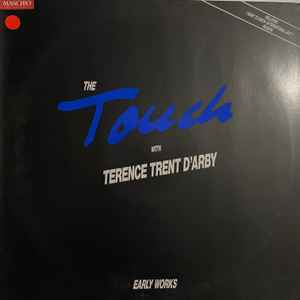 The Touch With Terence Trent D'Arby - Early Works LP