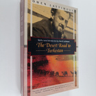 Owen Lattimore : The Desert Road to Turkestan - pikkukuva 1