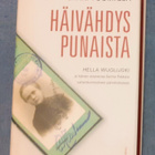 Erkki Tuomioja : Häivähdys punaista : Hella Wuolijoki - pikkukuva 1