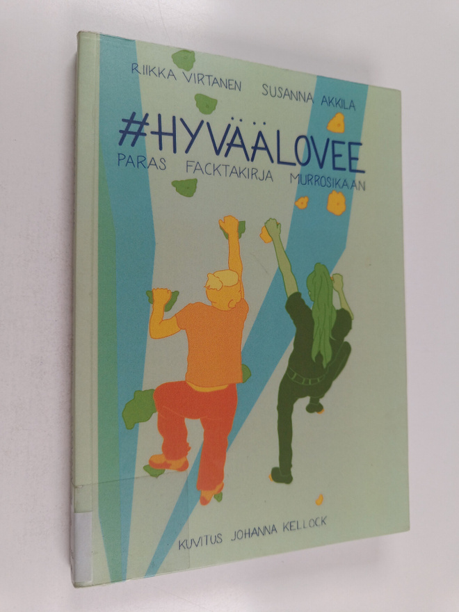 Riikka Virtanen : #hyväälovee : paras facktakirja murrosi...