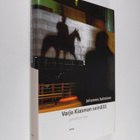 Johannes Salminen : Varjo Kiasman seinällä : päiväkirja 2003 - pikkukuva 1