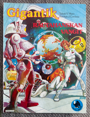 GIGANTIK : RAUTAHANSKAN VANGIT