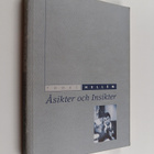 Thomas Hellen : Åsikter och insikter : ett urval ledare o... - pikkukuva 1