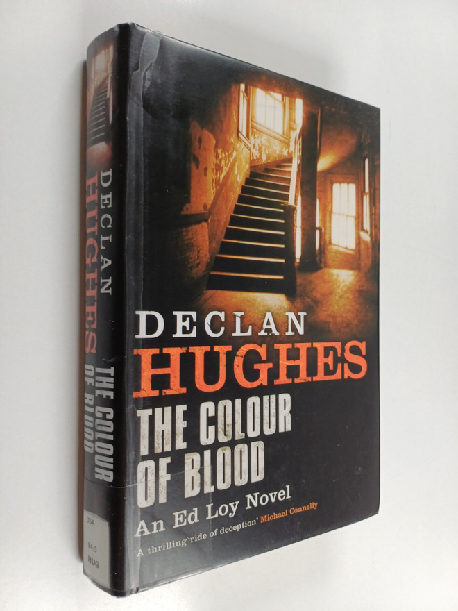 Declan Hughes : The colour of blood