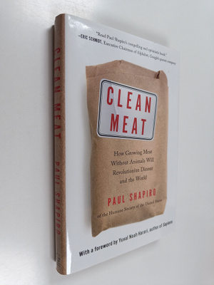Paul Shapiro : Clean meat : how growing meat without anim...
