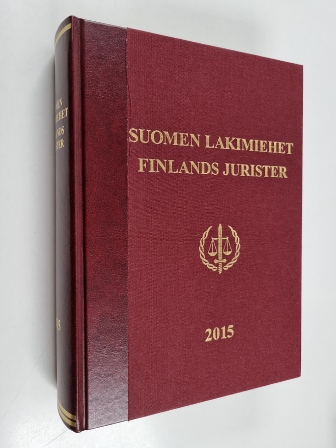 Suomen lakimiehet 2015 = Finlands jurister 2015