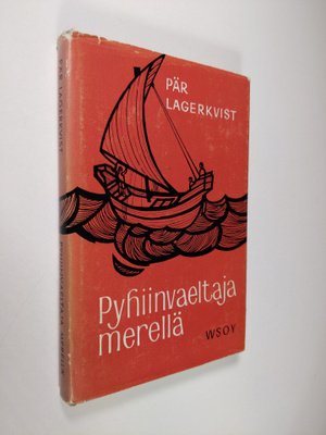 Pär Lagerkvist : Pyhiinvaeltaja merellä
