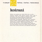 T-kirjat - Koirani (sid.) - pikkukuva 2