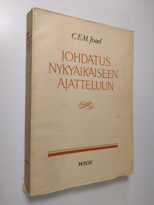 C. E. M. Joad : Johdatus nykyaikaiseen ajatteluun