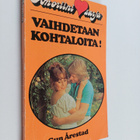 Gun Årestad : Vaihdetaan kohtaloita! - pikkukuva 1