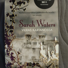 Sarah Waters: Vieras kartanossa - pikkukuva 1