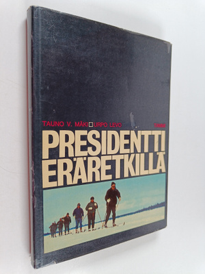 Presidentti eräretkillä