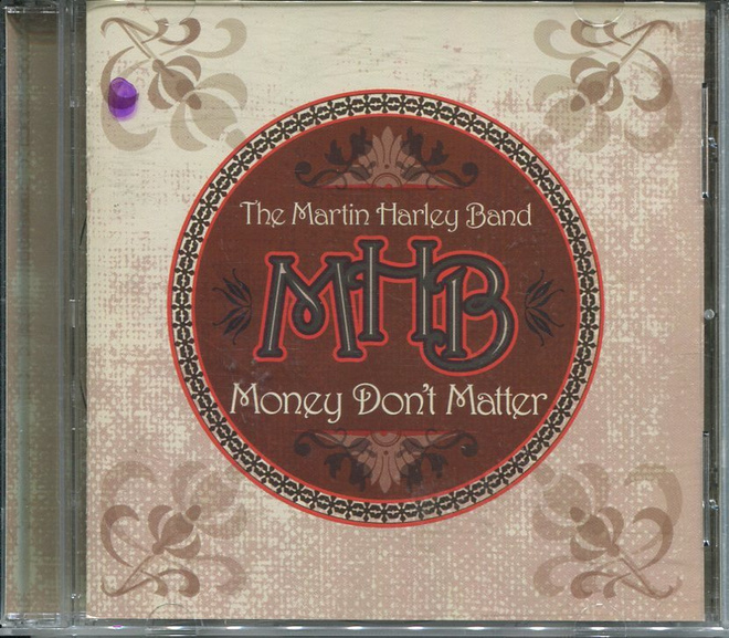 The Martin Harley Band - Money Don´t Matter - CD
