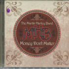The Martin Harley Band - Money Don´t Matter - CD - pikkukuva 1