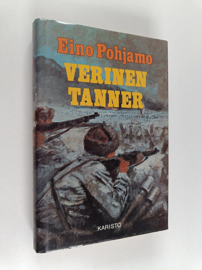 Eino Pohjamo : Verinen tanner : vahvistettu Erillinen pat...