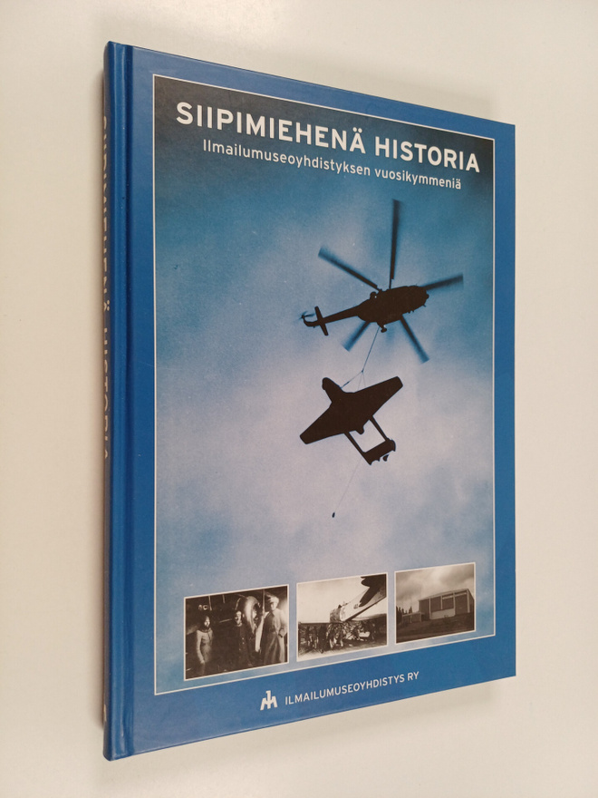 Juha Klemettinen : Siipimiehenä historia : Ilmailumuseoyh...