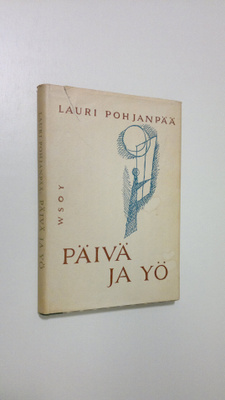 Lauri Pohjanpää : Päivä ja yö