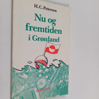 H. C. Petersen : Nu og fremtiden i Gronland - pikkukuva 1