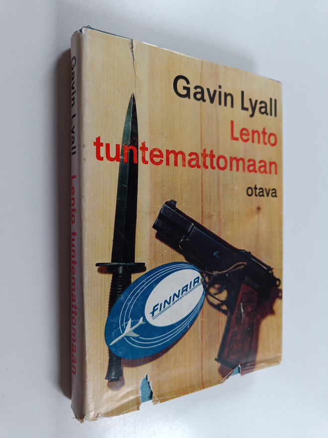 Gavin Lyall : Lento tuntemattomaan : seikkailuromaani