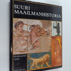 Knut (toim.) Helle : Suuri maailmanhistoria 2 : Kulttuuri... - pikkukuva 1