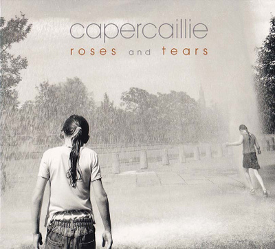 Capercaillie - Roses and Tears (CD)