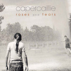 Capercaillie - Roses and Tears (CD) - pikkukuva 1