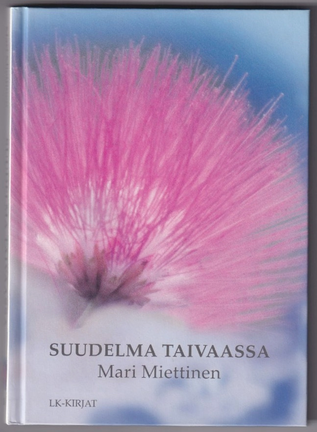 Mari Miettinen: Suudelma taivaassa