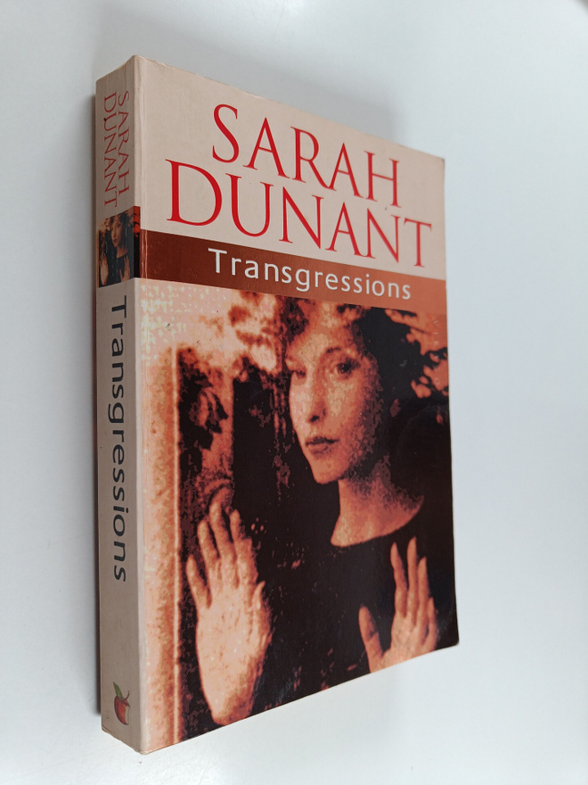 Sarah Dunant : Transgressions